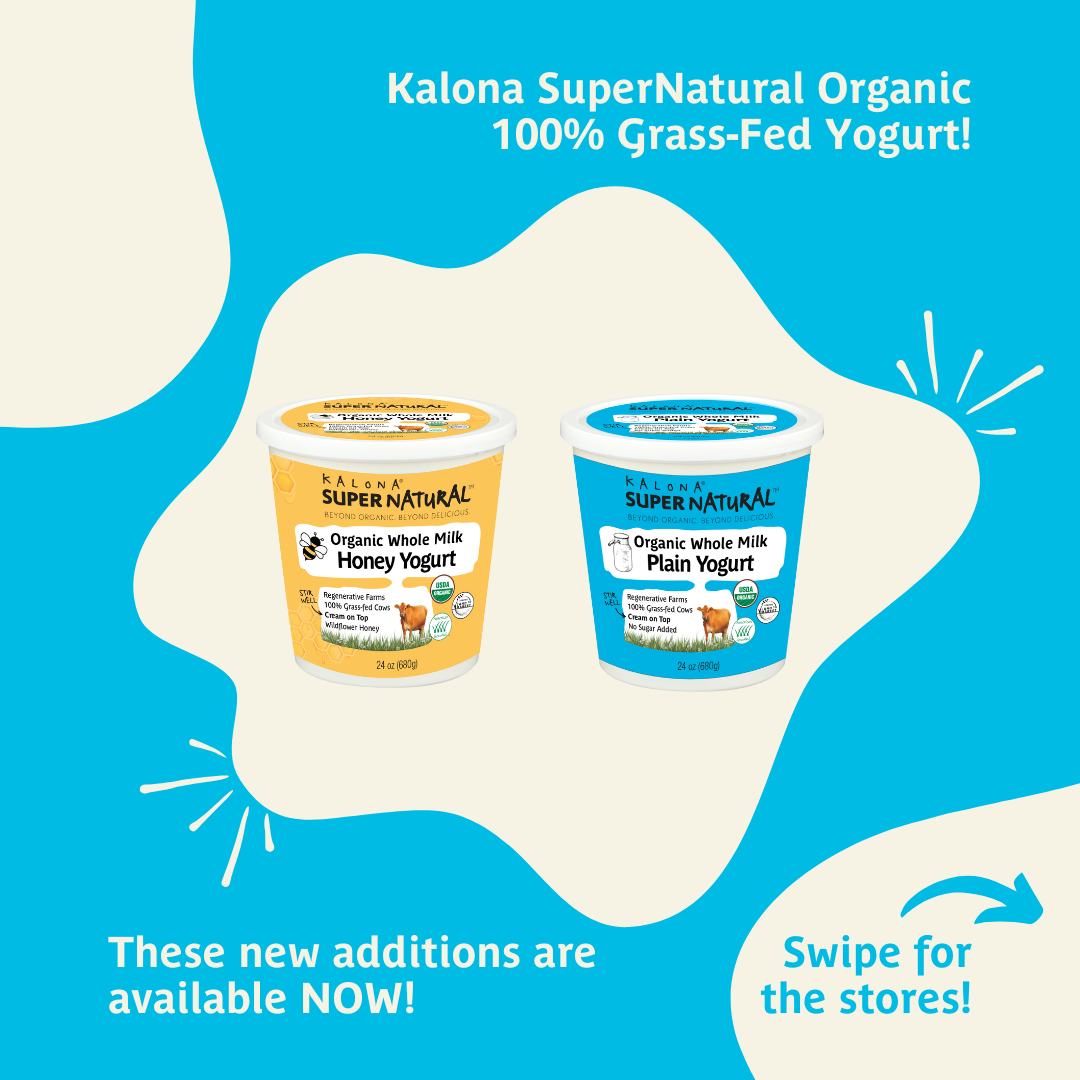 Kalona SuperNatural Organic, 100% Grass-fed Honey and Plain Yogurts