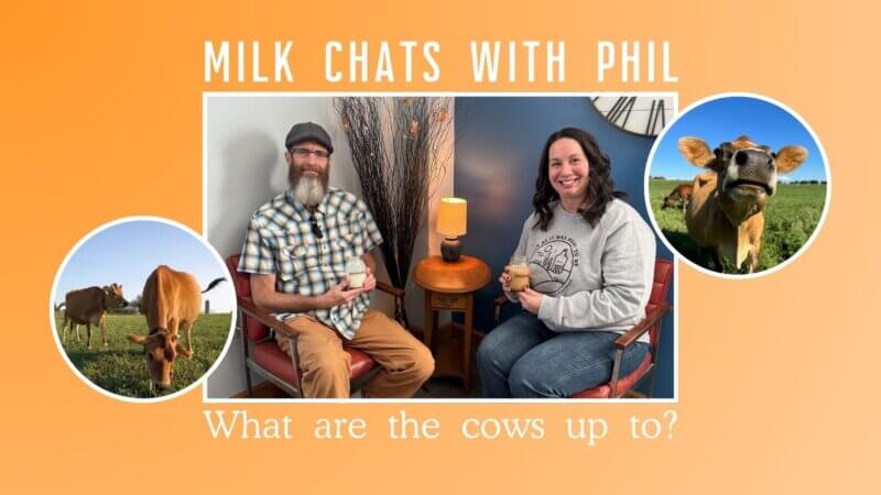 Milk Chat withe Phil