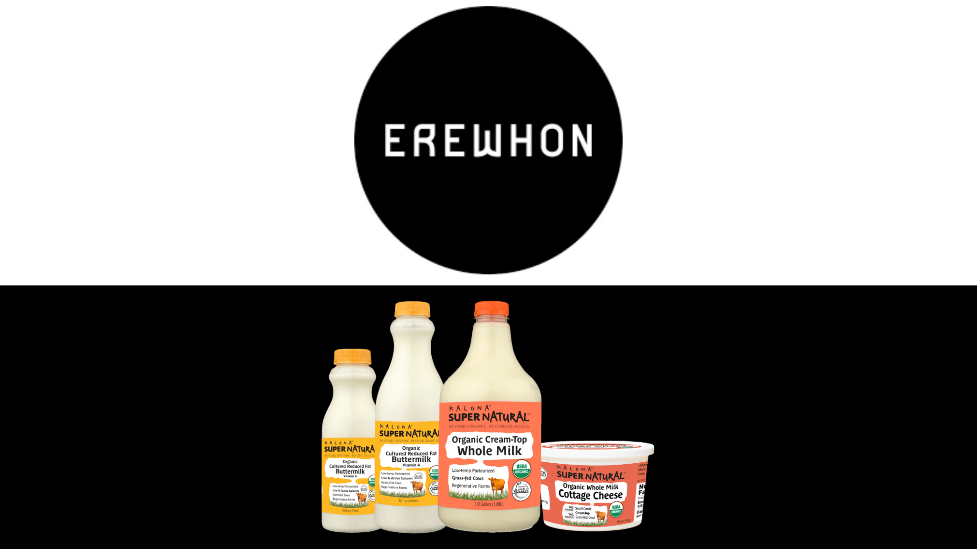 Erewhon sign with Kalona SuperNatural products